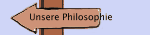 Unsere Philosophie