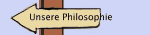 Unsere Philosophie