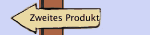 Zweites Produkt